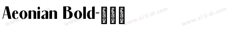 Aeonian Bold字体转换